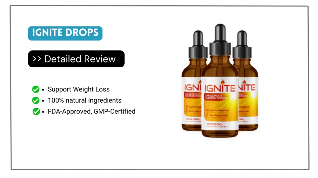 Ignite Drops Review