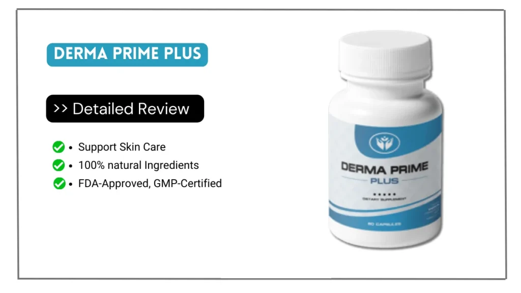 Derma Prime Plus reviews