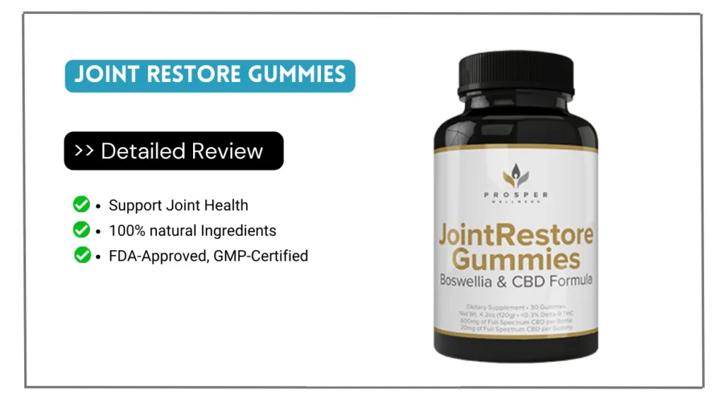 Joint Restore Gummies Reviews