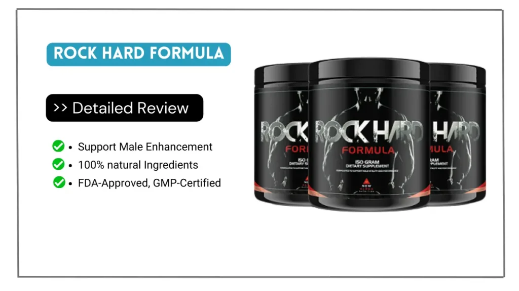 Rock Hard Formula Reviews
