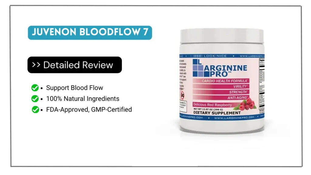 Juvenon BloodFlow 7 Reviews