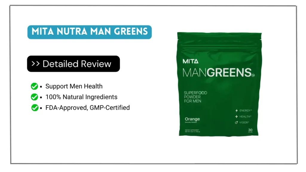 Mita Nutra Man Greens Reviews