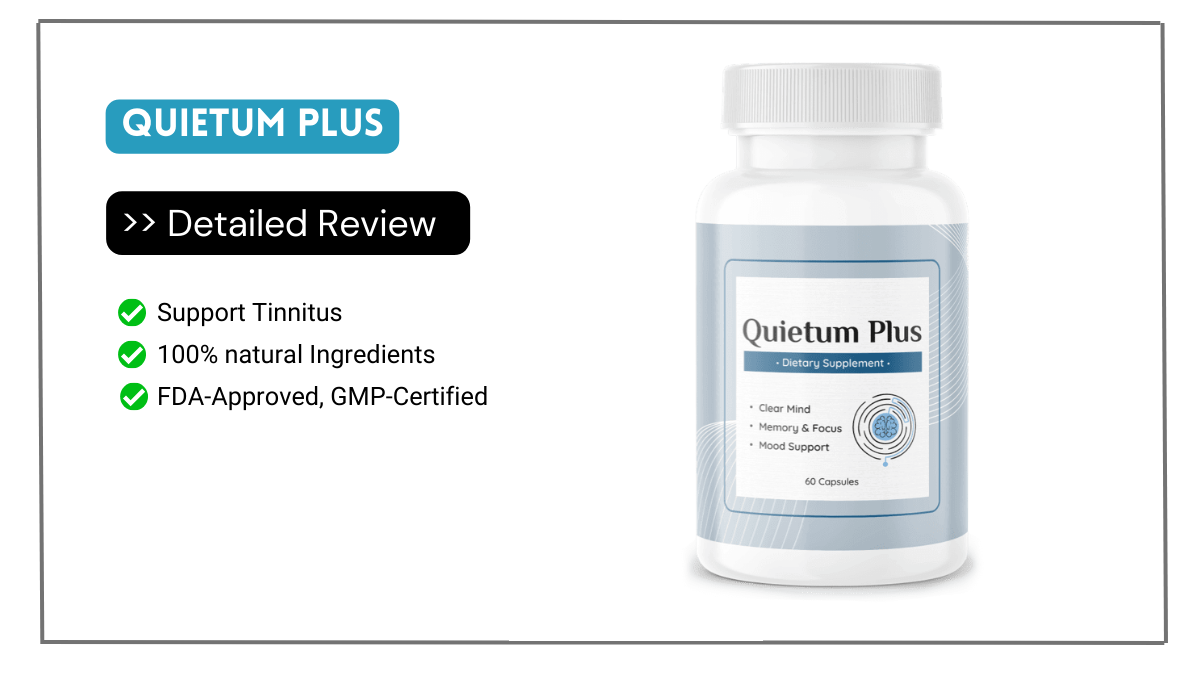 Quietum Plus Reviews