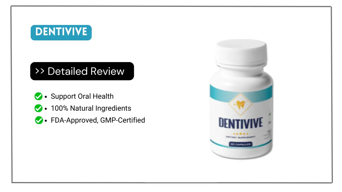 DentiVive Reviews