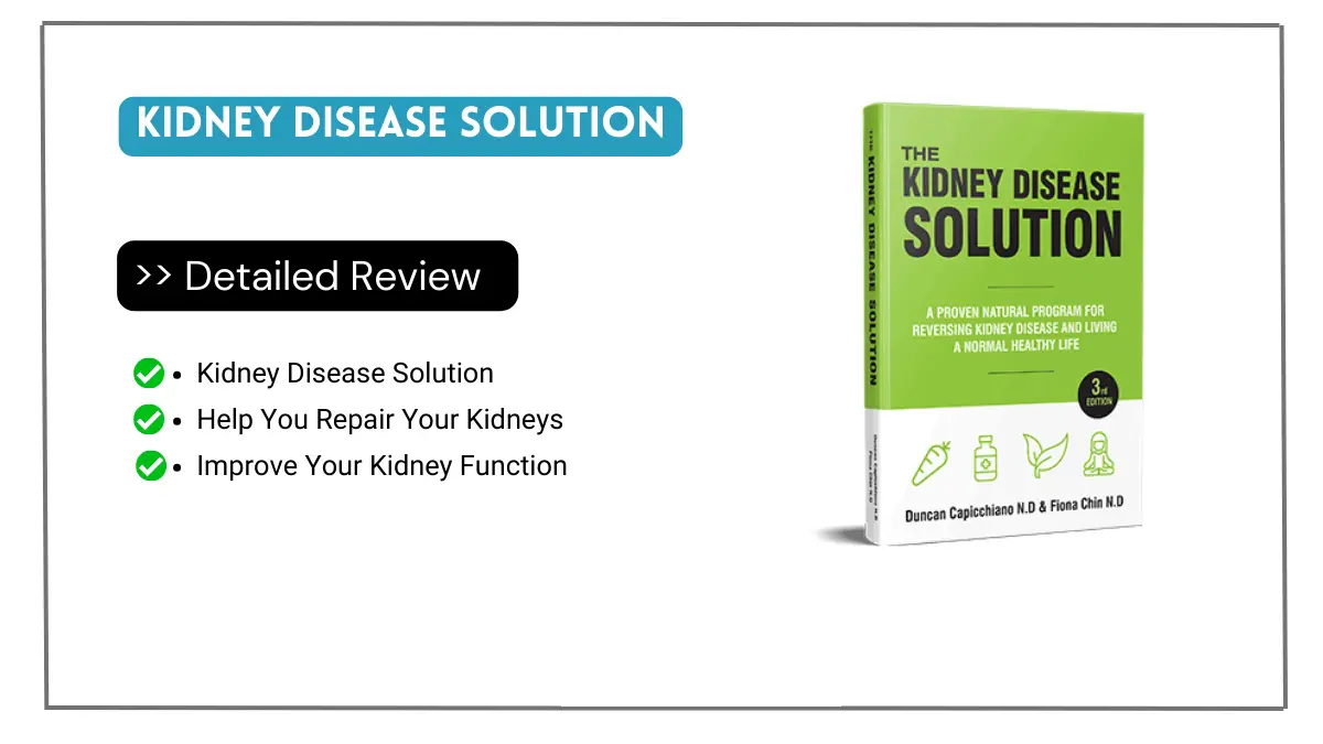 Kidney Disease Solution Reviews